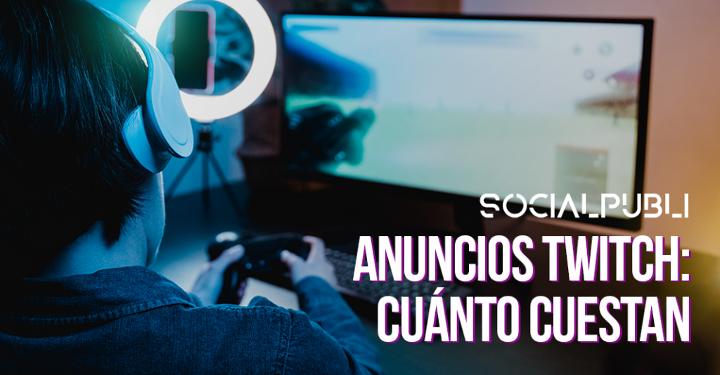 Anuncios Twitch