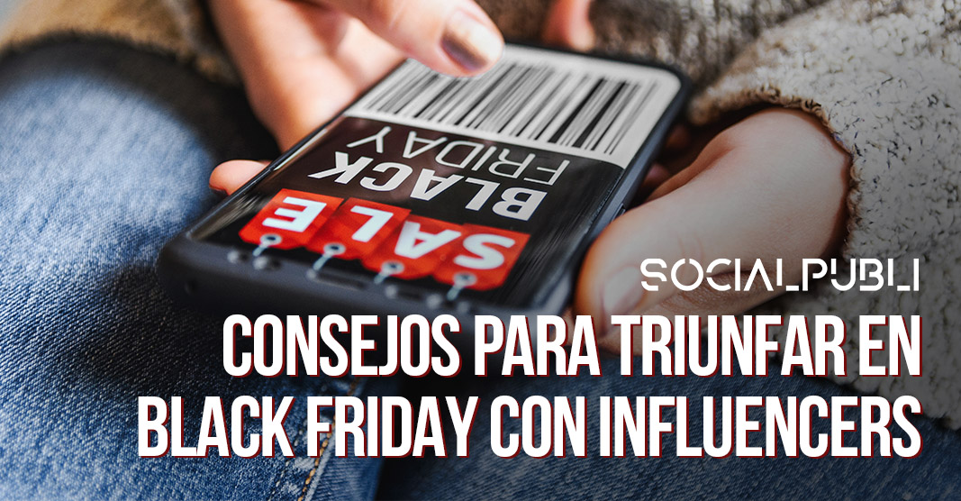 Black Friday con influencers
