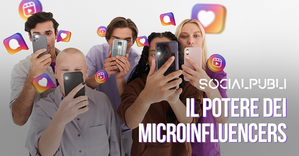 Il potere dei microinfluencers