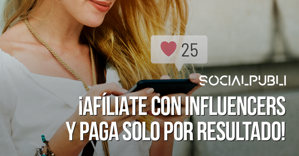 Marketing de Afiliación con Influencers