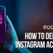 How to delete an Instagram account.