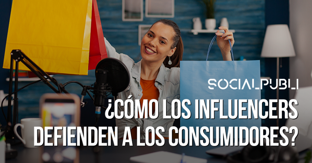 Influencers y derechos del consumidor