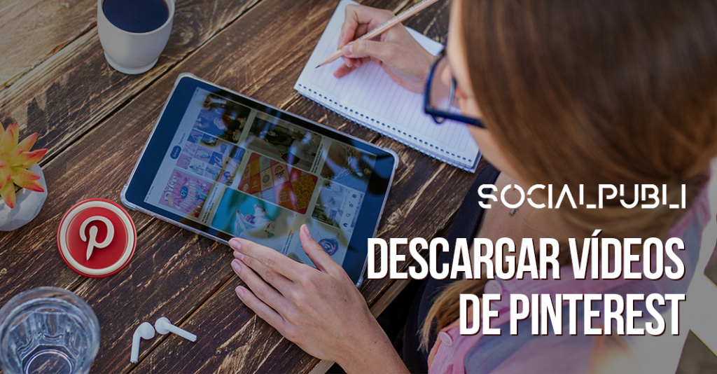 Descargar vídeos de Pinterest: online y sin marca de agua