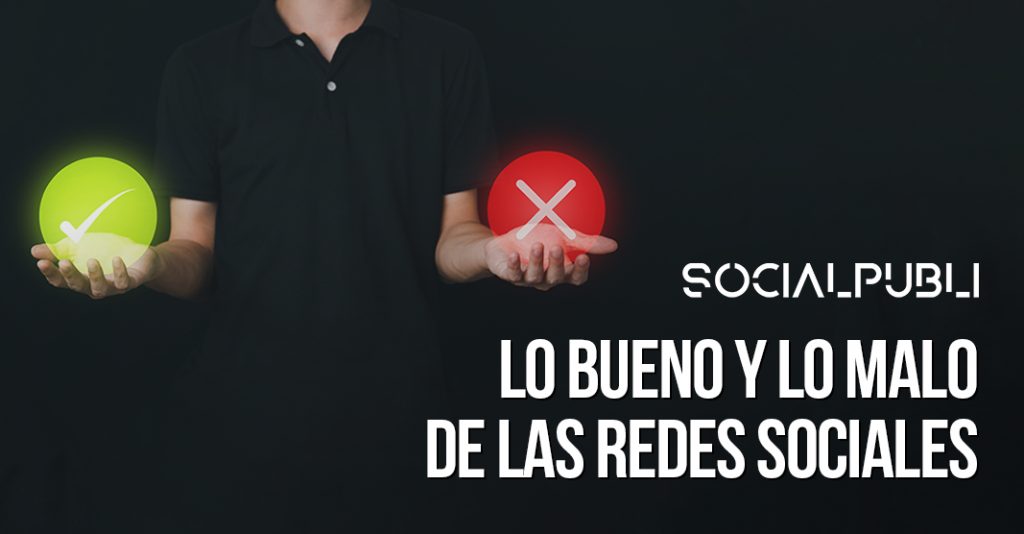 Ventajas y desventajas de las redes sociales