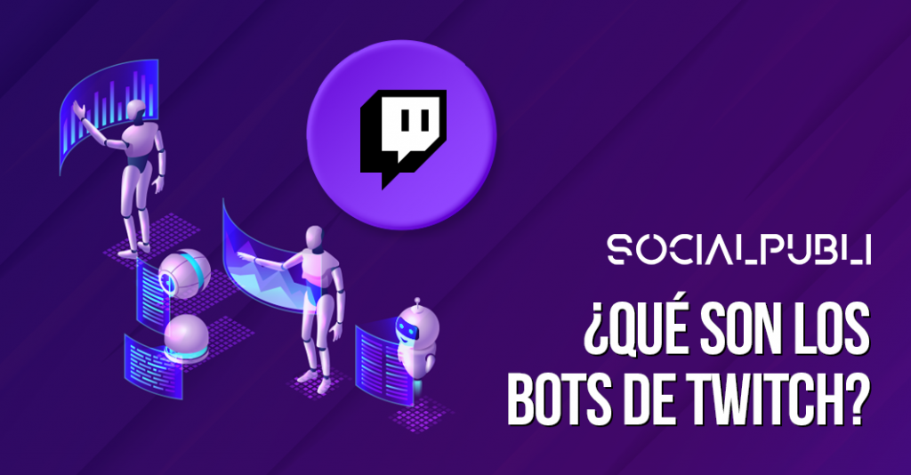 Twitch Bots qué son