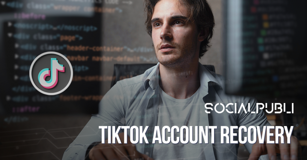 recover tiktok account