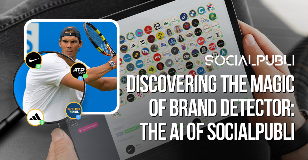 Brand Detector: The AI of SocialPubli